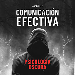 Imagem do ícone Comunicación Efectiva Y Psicología Oscura