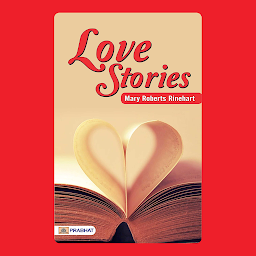 Icon image Love Stories – Audiobook: Love Stories: Mary Roberts Rinehart's Tales of Romance