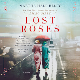 Obraz ikony: Lost Roses: A Novel