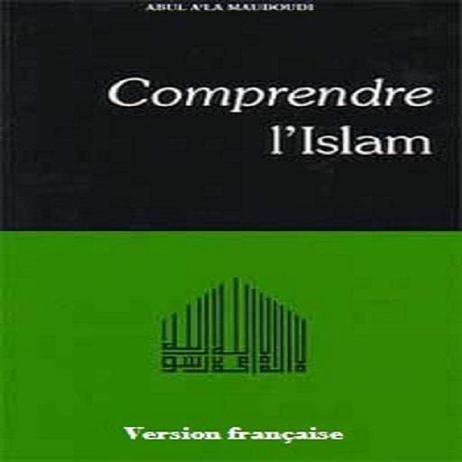 Comprendre l'Islam 