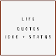 Life Quotes (1000 + Status) विंडोज़ पर डाउनलोड करें