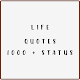 Life Quotes (1000 + Status) Windows'ta İndir