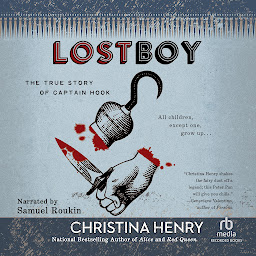 Icon image Lost Boy: The True Story of Captain Hook