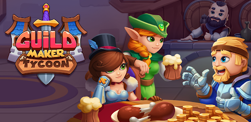 Guild Maker Tycoon: Idle Game