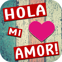 ¡Hola mi Amor! ?