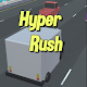 Hyper Rush