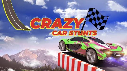 Crazy Car Game: Car Stunt
