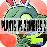 trick:Plants VS ZOMBIES 2 icon