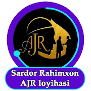 Sardor Rahimxon - AJR loyihasi