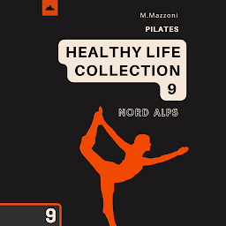 Icon image Pilates: Healthy Life Collection 9