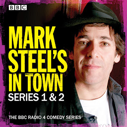 Icon image Mark Steel's In Town: Series 1 & 2: The BBC Radio 4 comedy series