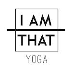 I Am That - Yoga