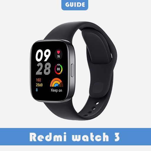 Redmi Watch 3 App Guide