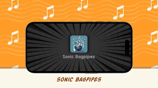 Sonic Bagpipes