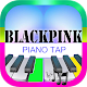 Blackpink - Kill This Love - Piano Tap Game 2020