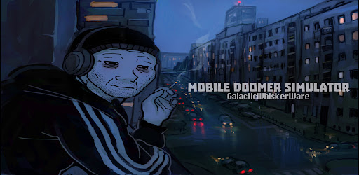 Mobile Doomer Simulator
