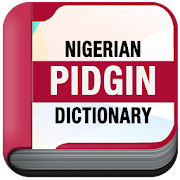Top 35 Books & Reference Apps Like Nigerian Pidgin Dictionary Pro - Best Alternatives
