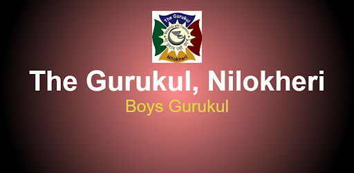 The Gurukul Nilokheri