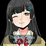 Cover Image of ダウンロード The Two Sides of A Face  APK