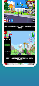 GUIDE FOR DUDE THEFT WARS