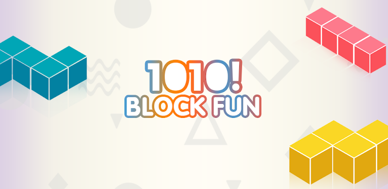 1010! Block Fun - Fun to Block Blast and Puzzle