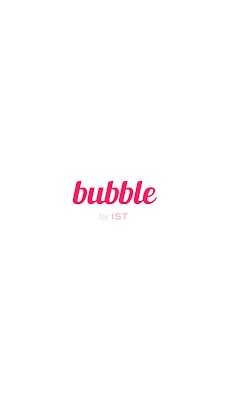 bubble for ISTのおすすめ画像1