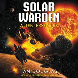 Icoonafbeelding voor Alien Hostiles: Solar Warden Book Two