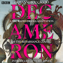 Icon image Decameron: A BBC Radio drama adaptation of the Renaissance classic