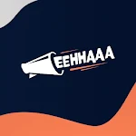 Cover Image of Télécharger EEHHAAA 9.8 APK