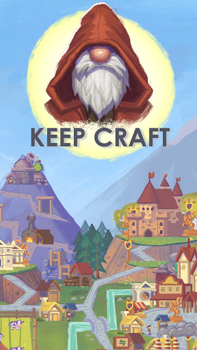Android application Keep Craft - Your Idle Civiliz screenshort