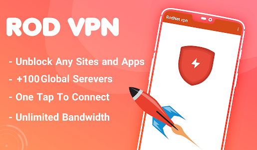 RodNet VPN : Fast & Secure