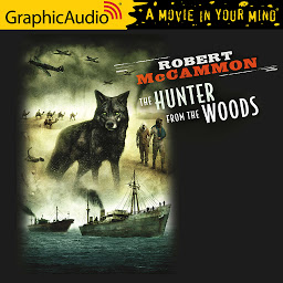 Icon image The Hunter From The Woods [Dramatized Adaptation]
