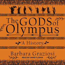 Icon image The Gods of Olympus: A History