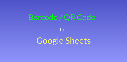 Barcode To Sheets 2.0