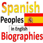 Spanish Peoples Biographies in English
