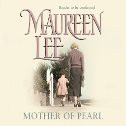 Icon image Mother Of Pearl: A heart-wrenching Liverpool saga about families and their secrets