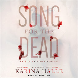 Icon image Song For The Dead: An Ada Palomino Novel