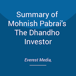 Imagen de icono Summary of Mohnish Pabrai's The Dhandho Investor