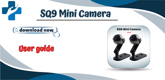 SQ9 Mini Camera Guide