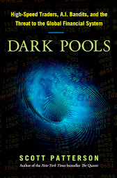 Imagen de icono Dark Pools: The Rise of the Machine Traders and the Rigging of the U.S. Stock Market