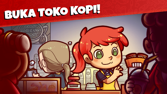 Own Coffee Shop: Toko Kopi, Ce