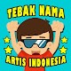 Tebak Nama Artis Indonesia