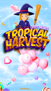 Tropical Harvest: Fruit Mania