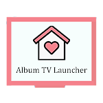 Cover Image of 下载 TV Launcher - Photo Album  APK