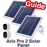 Cover Image of ダウンロード arlo pro 2 solar panel guide  APK