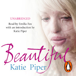 Icon image Beautiful: A beautiful girl. An evil man. One inspiring true story of courage