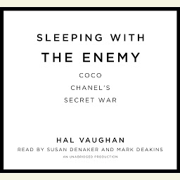 Icon image Sleeping with the Enemy: Coco Chanel's Secret War