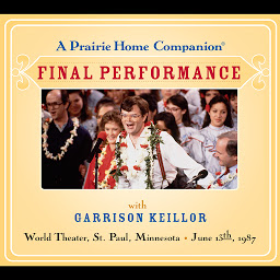 Obraz ikony: A Prairie Home Companion: The Final Performance