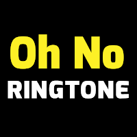 Oh No Ringtone
