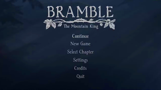 Bramble The Mountain King